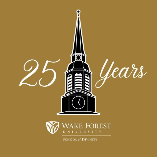 Join Wake Forest University School of Divinity in celebrating 25 years of transformative theological education. Starting Fall 2024, a year-long celebration will include signature events, opportunities for reflection, and joyous fellowship.

🔗: divinity.wfu.edu/25

Link In Bio